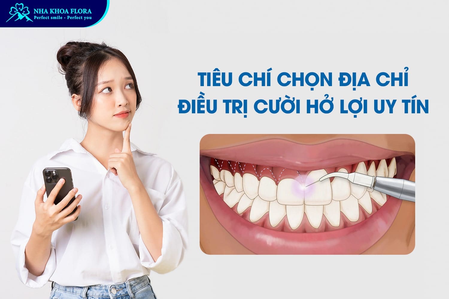 Chữa Cười Hở Lợi Ở Đâu Tốt Nhất Tại TP.HCM? - ảnh 1 Chữa Cười Hở Lợi Ở Đâu Tốt Nhất Tại TP.HCM? - ảnh 1