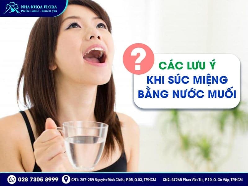 Có nên súc nước muối sau khi bọc răng sứ - ảnh 4 Có nên súc nước muối sau khi bọc răng sứ - ảnh 4