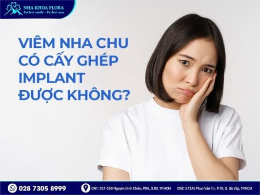 Viêm nha chu có cấy ghép implant được không - ảnh 2 Viêm nha chu có cấy ghép implant được không - ảnh 2