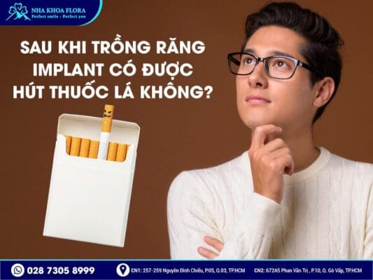 trồng răng Implant có hút thuốc được không - ảnh 3 trồng răng Implant có hút thuốc được không - ảnh 3