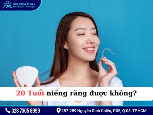 20 tuổi niềng răng bao lâu - ảnh 2 20 tuổi niềng răng bao lâu - ảnh 2