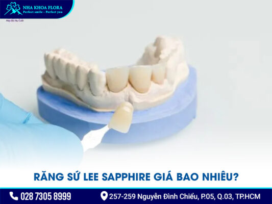 Răng sứ lee sapphire giá bao nhiêu? - ảnh 3 Răng sứ lee sapphire giá bao nhiêu? - ảnh 3