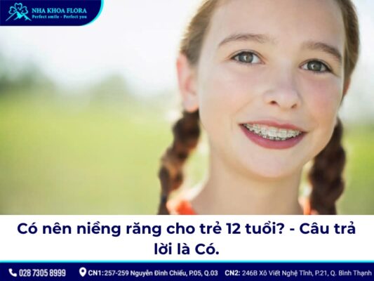 niềng răng cho trẻ 12 tuổi - ảnh 1 niềng răng cho trẻ 12 tuổi - ảnh 1